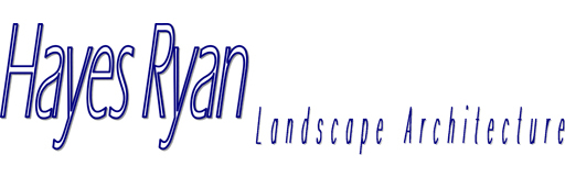 Hayes Ryan Landscape Architect